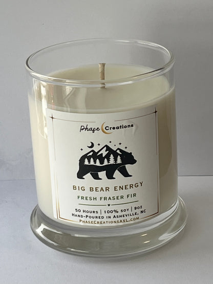 BIG BEAR ENERGY ~ Fresh Fraser Fir | Hand-poured Premium Soy Candle