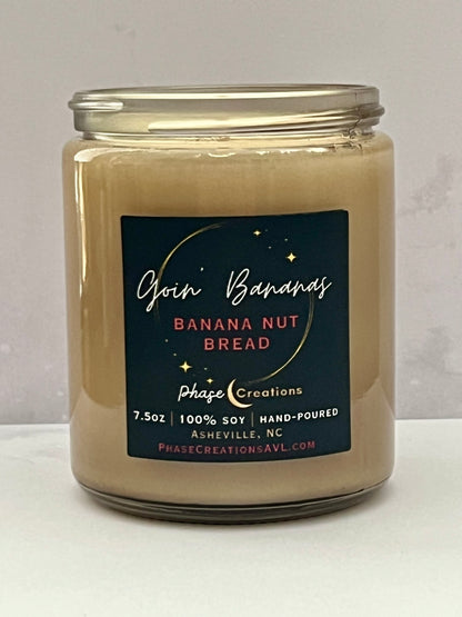 GOIN’ BANANAS ~ Banana Nut Bread | Hand-poured Premium Soy Candle
