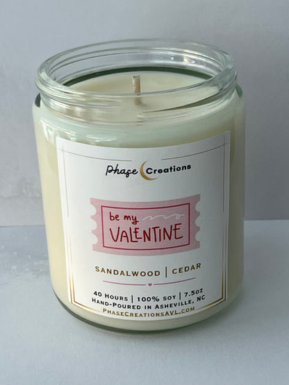 Valentine’s Candle | BE MY VALENTINE ~ Sandalwood + Cedar | Hand-poured Premium Soy Candle