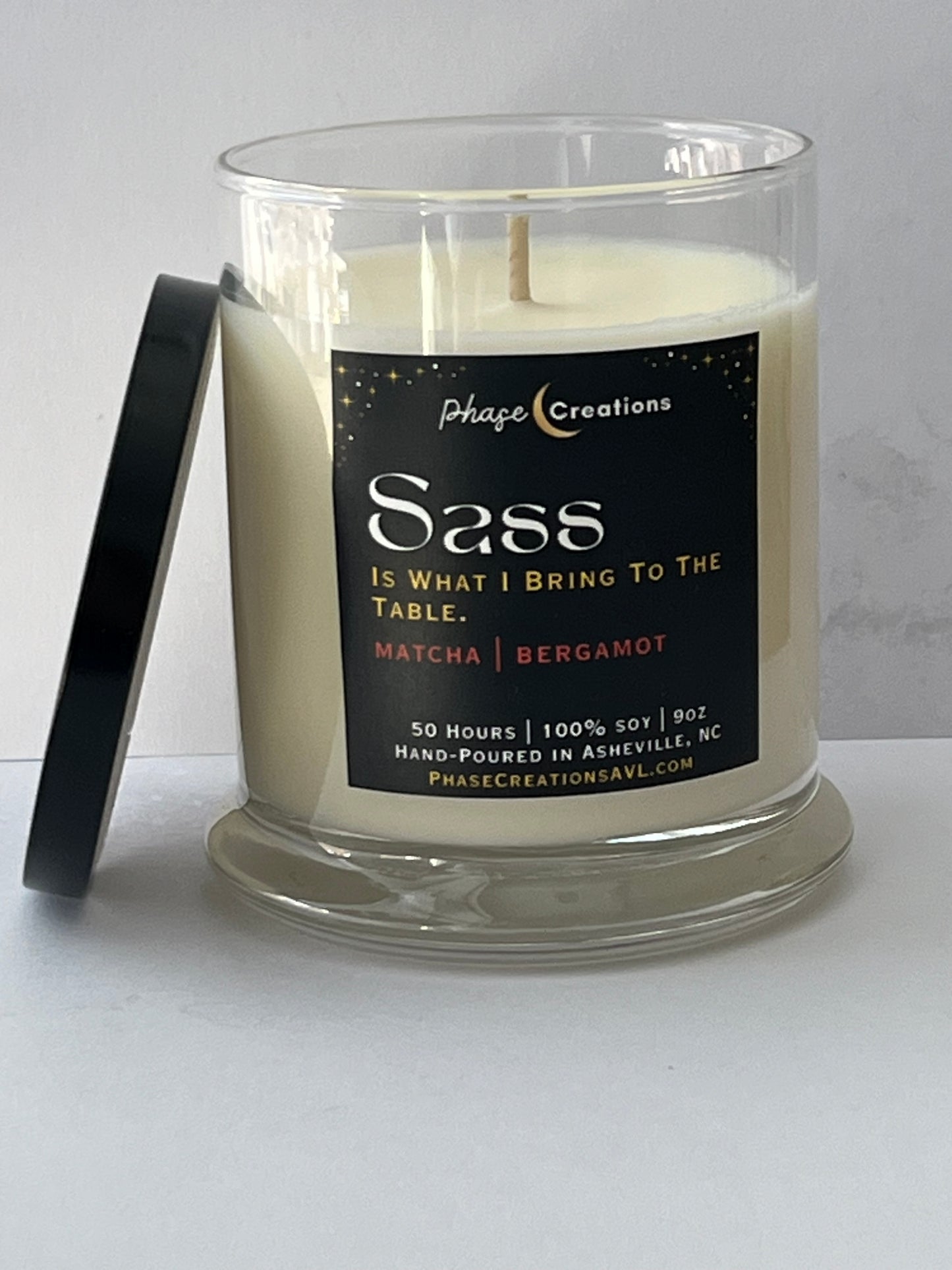 SASS, IS WHAT I BRING TO THE TABLE. ~ Matcha + Bergamot | Hand-poured Premium Soy Candle
