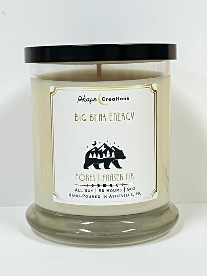 BIG BEAR ENERGY ~ Forest Fraser Fir | 50 Hour ~ Hand-poured premium Soy Candle