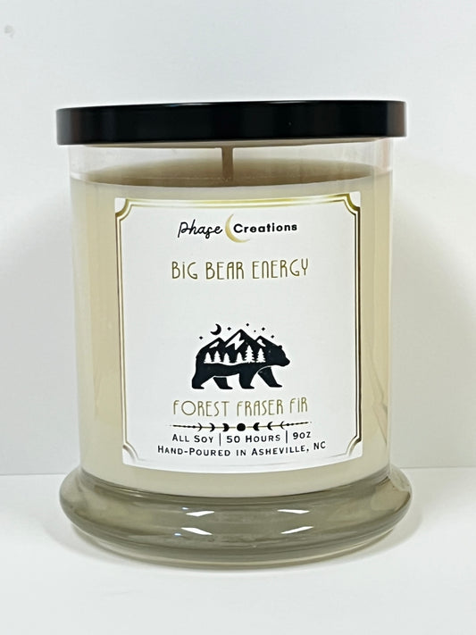 BIG BEAR ENERGY ~ Forest Fraser Fir | 50 Hour ~ Hand-poured premium Soy Candle