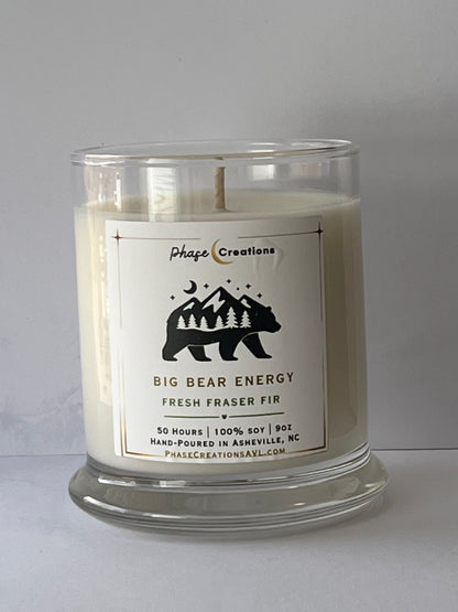BIG BEAR ENERGY ~ Fresh Fraser Fir | Hand-poured Premium Soy Candle