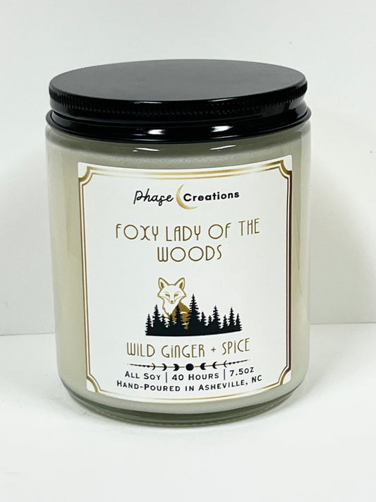 FOXY LADY OF THE WOODS ~ Wild Ginger + Spice | 40 Hour ~ Hand-poured premium Soy Candle